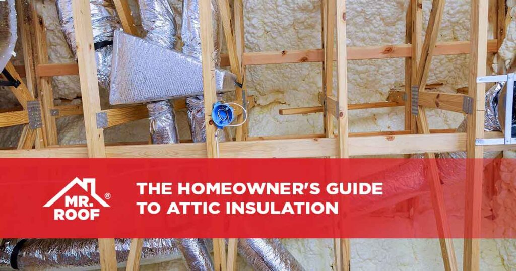 The Homeowner's Guide to Attic Insulation