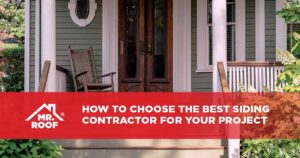 How to Choose the Best Siding Contractor for Your Project
