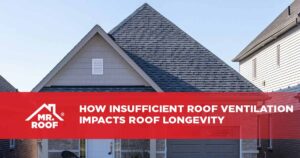 How Insufficient Roof Ventilation Impacts Roof Longevity